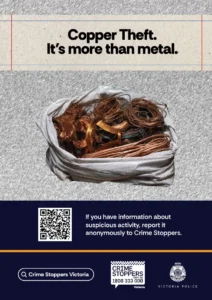 Crime Stoppers Victoria and Victoria Police copper theft poster. Headline: “Copper Theft. It’s more than metal.” A white bag overflowing with stolen copper wire sits above a QR code and the message: “If you have information about suspicious activity, report it anonymously to Crime Stoppers.” A search bar reading “Crime Stoppers Victoria,” the Crime Stoppers logo with phone number 1800 333 000, and the Victoria Police emblem appear at the bottom.